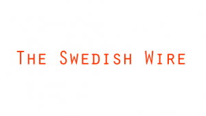 The Swedish Wire